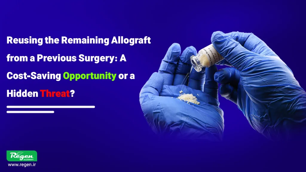 eusing graft material may appear to be an economical measure on the surface, in practice, it poses a hidden threat to patient safety and treatment success.